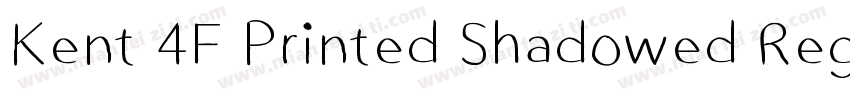 Kent 4F Printed Shadowed Regular字体转换